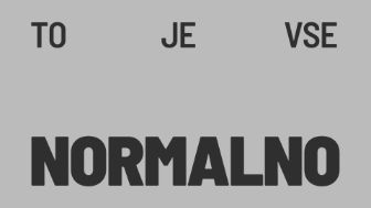 To je vse normalno