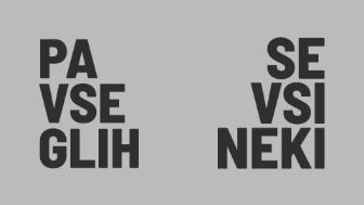 Pa vse glih se vsi neki