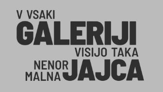 V vsaki galeriji visijo taka nenormalna jajca