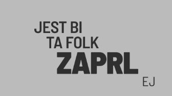 jest bi ta folk zaprl, ej
