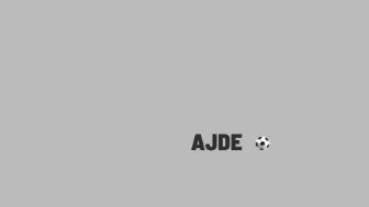 Ajde...